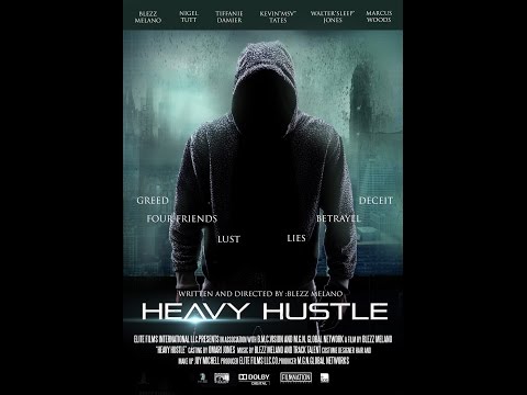 Official Movie Teaser "HEAVY HUSTLE"