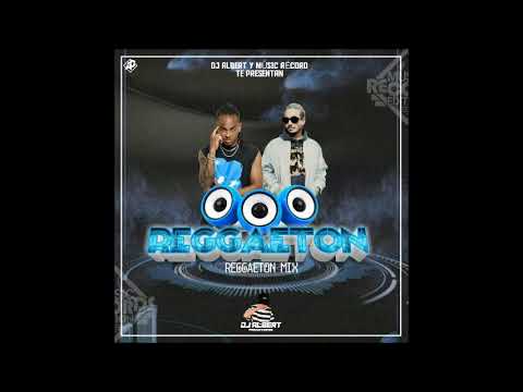 🇻🇪🔥 REGGEATON MIX DJ ALBERT EL SALVADOR Y MUSIC RECORD EDITIONS 🇻🇪🔥