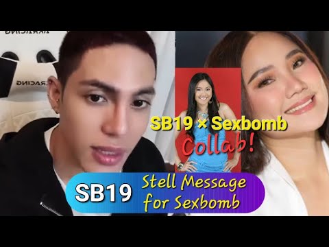 SB19 STELL MESSAGE FOR SEXBOMB AND MEMBER WENG