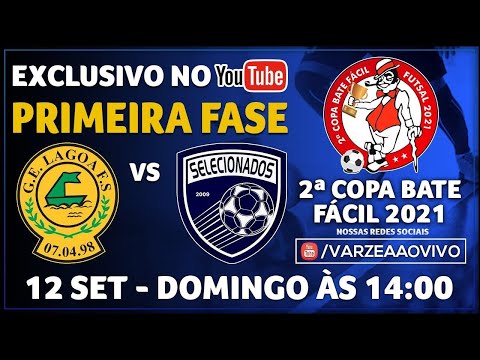 GE Lagoa FS x Selecionados - 2ª Copa Bate Fácil 2021