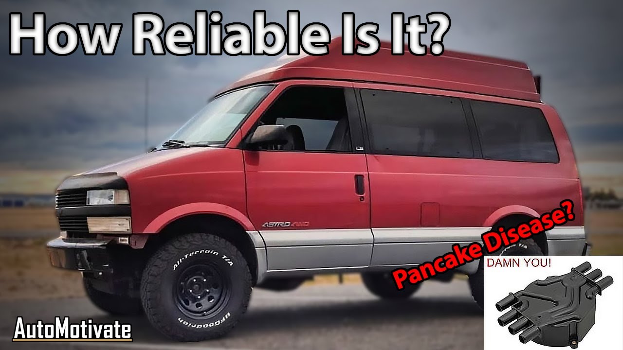 Is It As Reliable As You Think? Chevrolet Astro Van/GMC ...