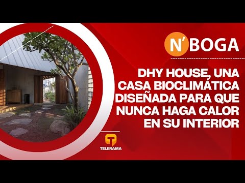 Dhy House, una casa bioclimática diseñada para que nunca haga calor en su interior