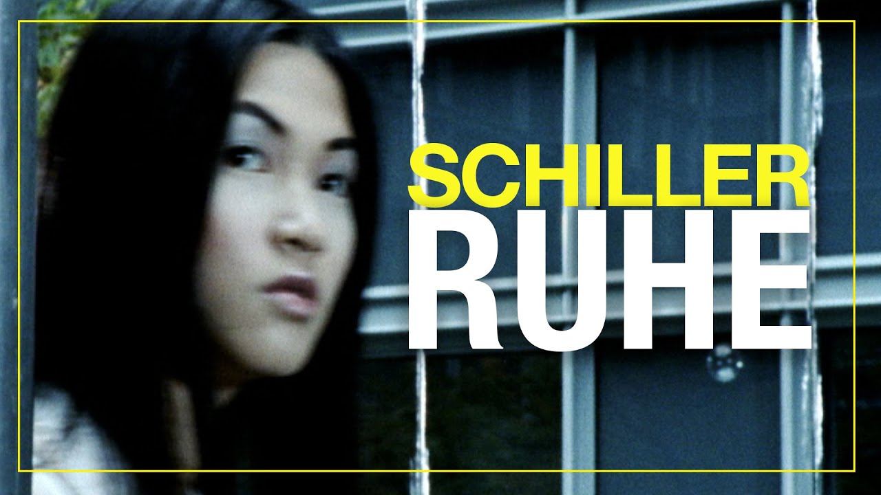 Schiller — Ruhe