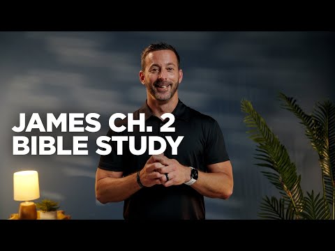 James Chapter 2 | Pastor Mike Ash