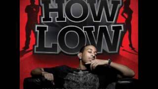LUDACRIS - HOW LOW CAN YOU GO offical video hd