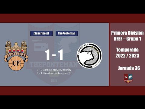 PONTEVEDRA C.F. 1 - 1 UNIONISTAS DE SALAMANCA | Primera RFEF / Descenso granate a 2ª RFEF