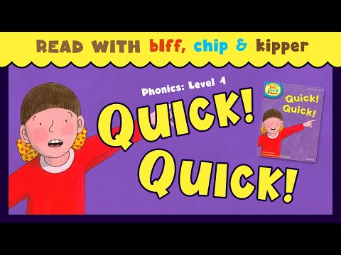 ORT Level 04 Quick! Quick!