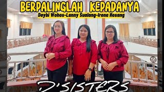 Download lagu D'SISTERS - BERPALINGLAH KEPADANYA || ROHANI KRISTEN TERBARU mp3 Download lagu D'SISTERS - BERPALINGLAH KEPADANYA || ROHANI KRISTEN TERBARU mp3