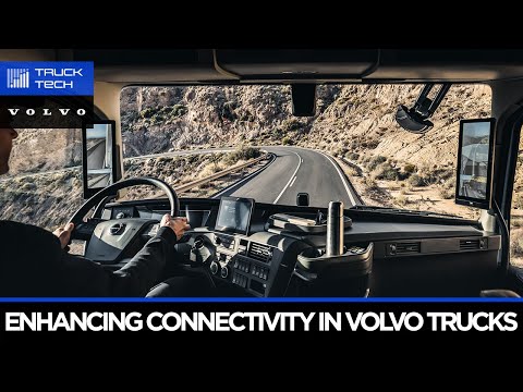 Enhancing Connectivity in Volvo Trucks