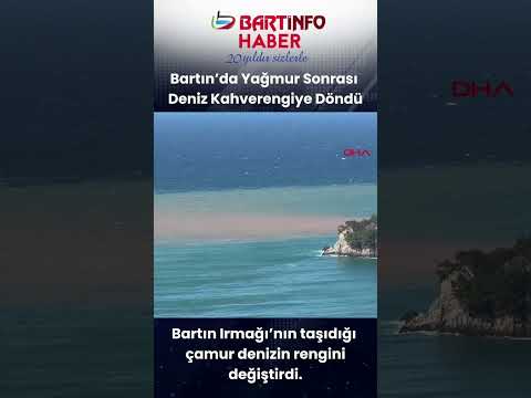 Bartın'da sağanak sonrası liman bölgesi çamur rengine boyandı 😮
