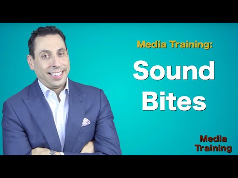 Media Training: Sound Bites