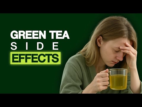 Side Effects of Green Tea and How to Avoid Them