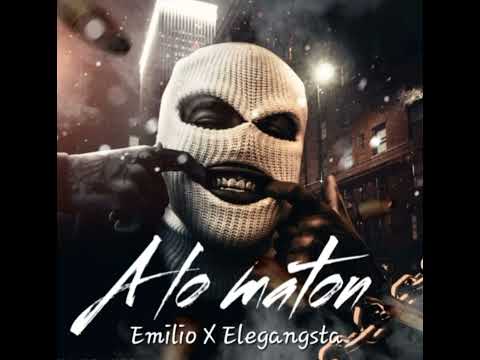 Emilio X Ele Gangsta - A lo maton