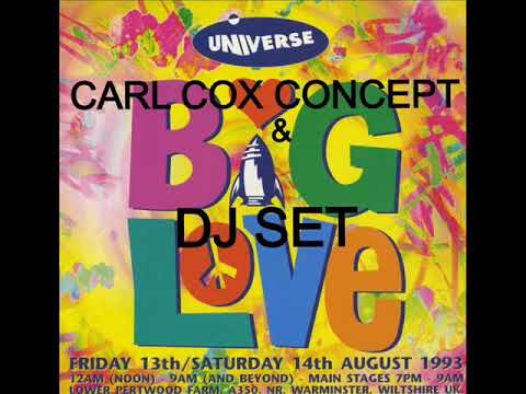 The Carl Cox Concept feat. MC Magika - Universe Big Love August 1993