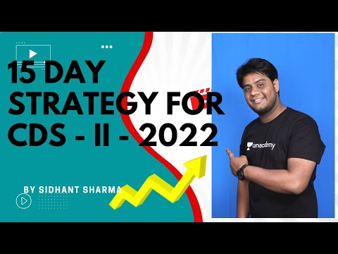 Last 15 Days Strategy to boost your score in CDS - II - 2022