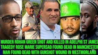Download lagu Murda Rohan Shot & Killed In St James, Rose & Craig Found Dead & Police Daheem Morris R@pè 20yo mp3