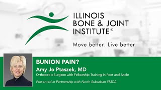 Bunion Pain with IBJI's Amy Jo Ptaszek, MD