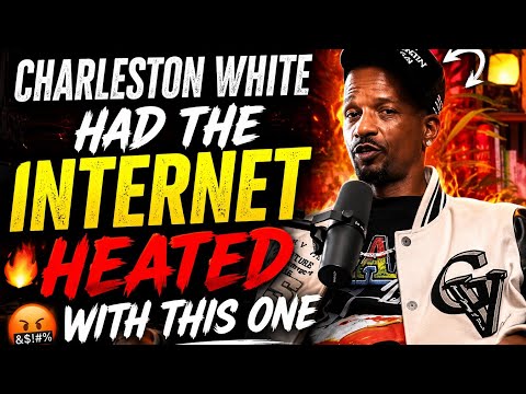 Charleston White Had The Internet HEATED With This One… (Throwback)