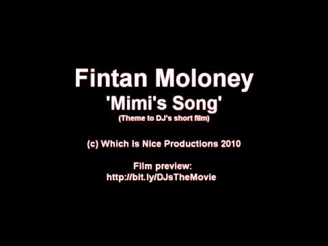 Fintan Moloney - Mimi's Song