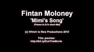 Fintan Moloney - Mimi's Song