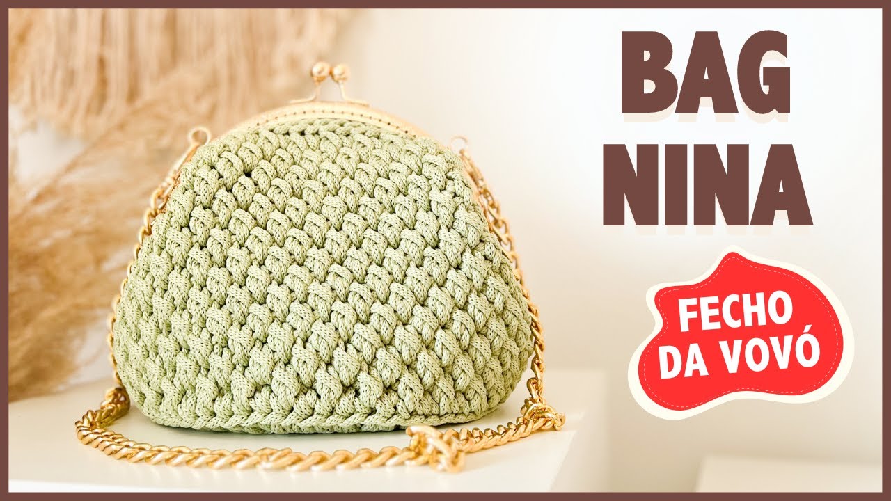 Bolsa de Crochê com Fecho da Vovó | Ponto Espiga | Bag Nina por Dazz Crochê