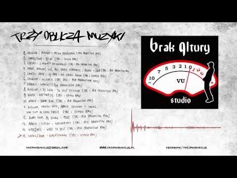 15. ZaRaz/2001 - Kałasznikow (TRC & Semen rmx)