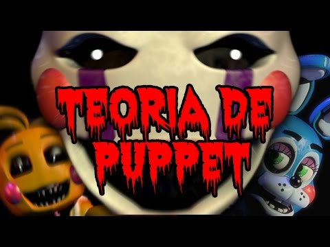 La Teoria De Puppet | Five Nights At Freddy's 2 | fnaf 2