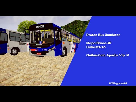 Proton Bus Simulator   Dirigindo um Caio Apache Vip IV no Mapa Barao SP  (Errei o caminho 3 vezes)