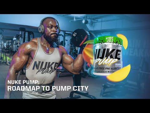 NUKE PUMP:  ROADMAP TO PUMP CITY