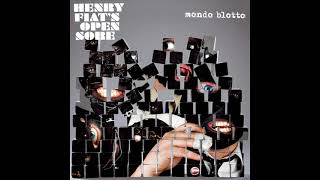 Henry Fiat's Open Sore - Mondo Blotto (Full Album)