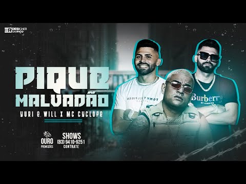YURI E WILL - PIQUE MALVADÃO (WILL NO BEAT)