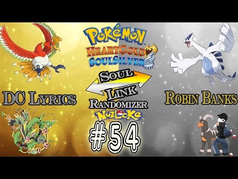 The Deadly Grind | Ep54 Pokemon HeartGold SoulSilver Soul Link Randomizer Nuzlocke | OT Banks