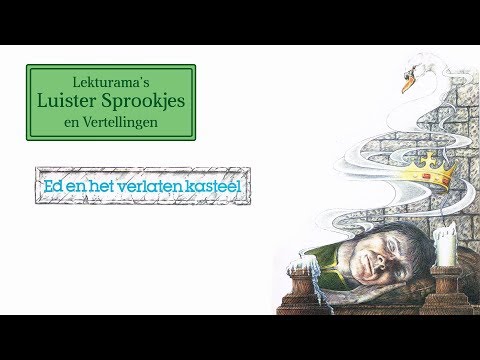 Ed en het verlaten kasteel - Lekturama Luister Sprookjes