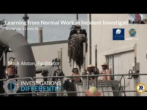 Mark Alston: Learning about Normal Events in Incident Investigations- Workshop