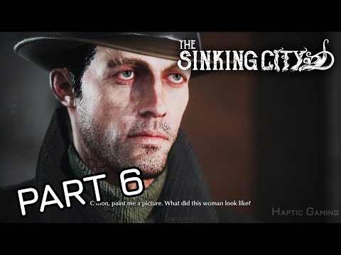 The Sinking City PS5 Walkthrough Gameplay - Full Game Part 6