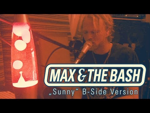 Max & the BASH - 