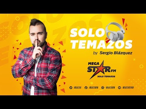 MegaStarFM - Solo Temazos by Sergio Blázquez Vol. 3