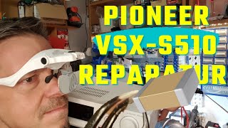 Pioneer VSX-S510 Reparatur / blinkende HDMI LED