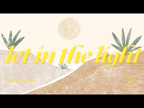 Let in the Light - Mountain Natives