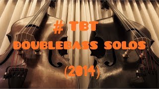 #TBT DOUBLE BASS SOLO: Forthcoming: variations (Miroslav Vitous) 2014