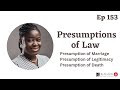 Presumptions Of Law Rebuttable Presumptions Presumption Of Death Presumption Of Marriage Ep 154