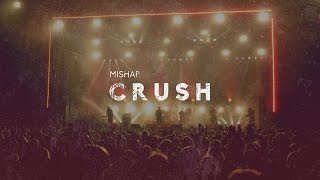 Mishap - Crush