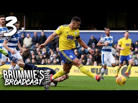 QPR 3-4 BIRMINGHAM CITY REFLECTIONS #3 | BRUMMIES BROADCAST