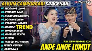 Download lagu Album Lala Atilla Ft Akbar Handoko - ANDE ANDE LUMUT - KEMBANG RAWE - Campursari Sragenan Full Album mp3