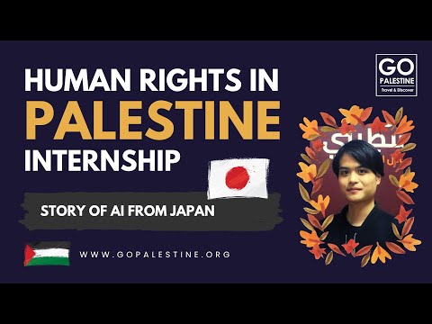 Human Rights Internship in Palestine - Ai from Japan