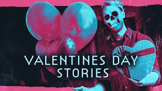 7 True Scary Valentines Day Stories | 2024