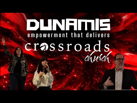 Dunamis: Empowerment that Delivers; Ephesians 1:15-23;  Crossroads 1.11.26