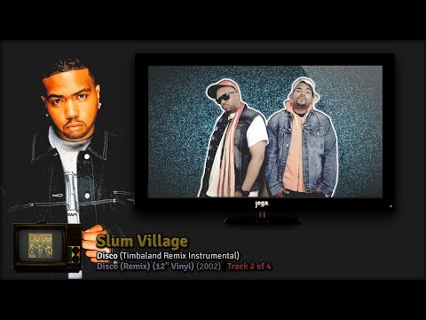 PRODUCED BY: Timbaland. | 06. Slum Village - Disco (Timbaland Remix Instrumental)