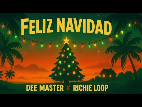 Richie Loop ❌ Dee Master - Feliz Navidad