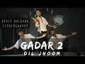 Dil Jhoom | Gadar 2 | Arijit Singh | Rohit Rajbhar | choreography | Arms Crew India